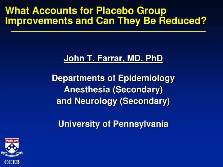 what accounts for placebo group improvements and can they be reduced