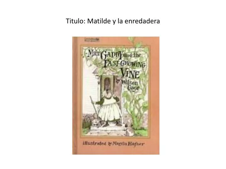 titulo matilde y la enredadera