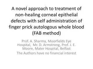 FAB method for chronic corneal epithelial defects