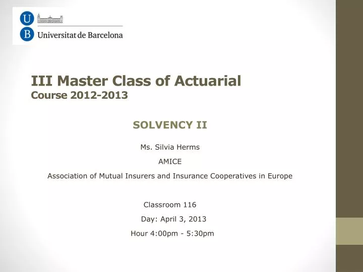 iii master class of actuarial course 2012 2013