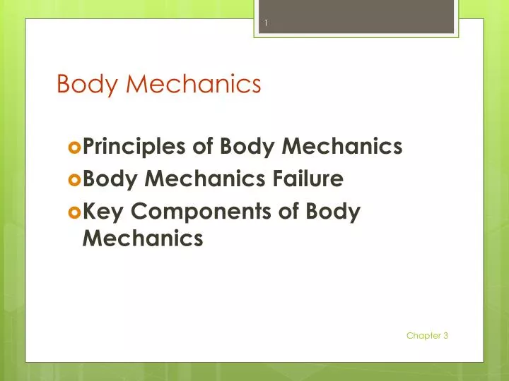 body mechanics