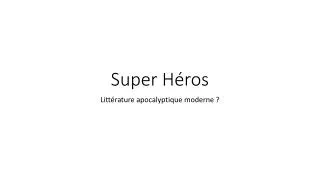 super h ros