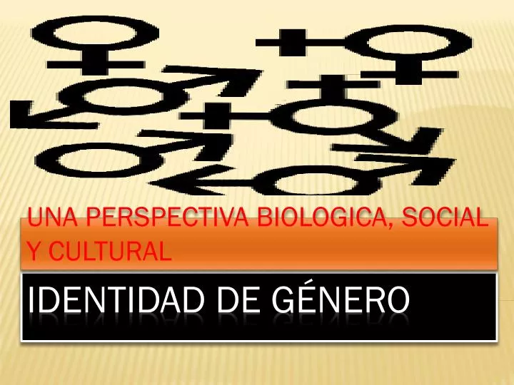 una perspectiva biologica social y cultural