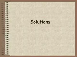 Solutions