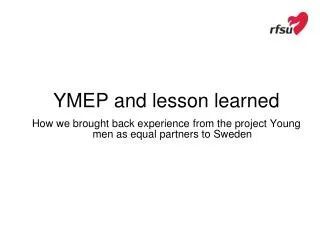 YMEP and lesson learned