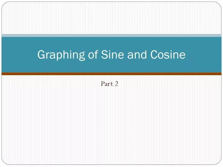 graphing of sine and cosine