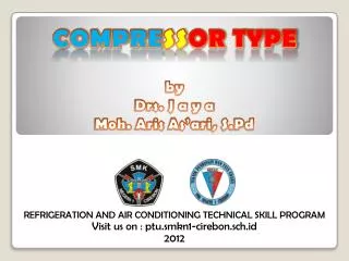 compre s s or type