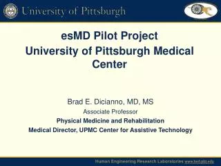 esMD Pilot Project University of Pittsburgh Medical Center