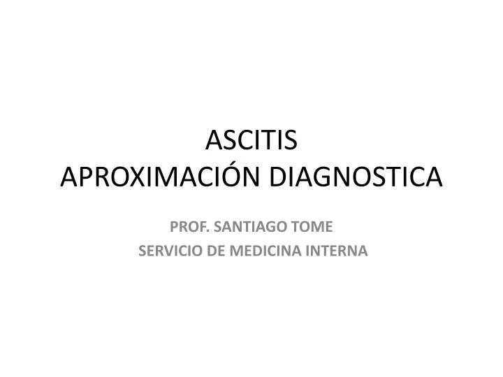 ascitis aproximaci n diagnostica