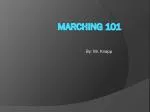 Marching 101 - slide 1