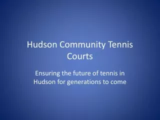 Hudson Community Tennis Courts