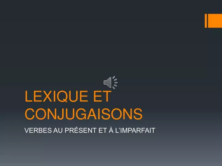 lexique et conjugaisons