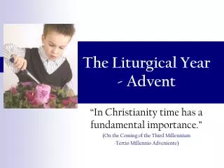 The Liturgical Year - Advent