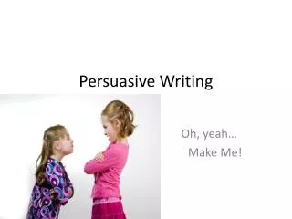 Persuasive Writing