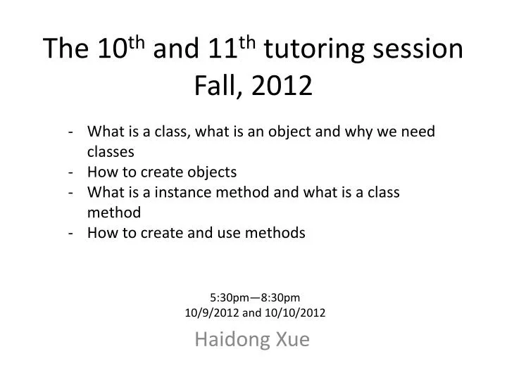 the 10 th and 11 th tutoring session fall 2012