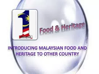 Food &amp; Heritage