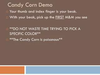 Candy Corn Demo