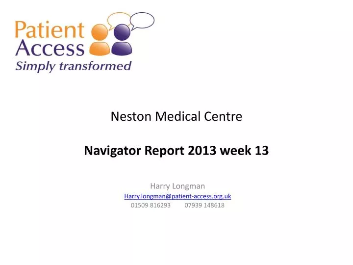 neston medical centre navigator report 2013 week 13