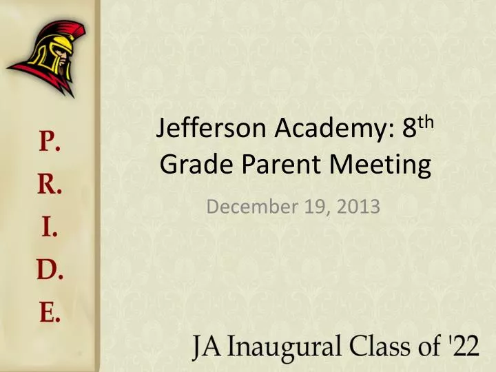 jefferson academy 8 th grade parent meeting