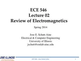 ECE 546 Lecture 02 Review of Electromagnetics