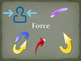 force