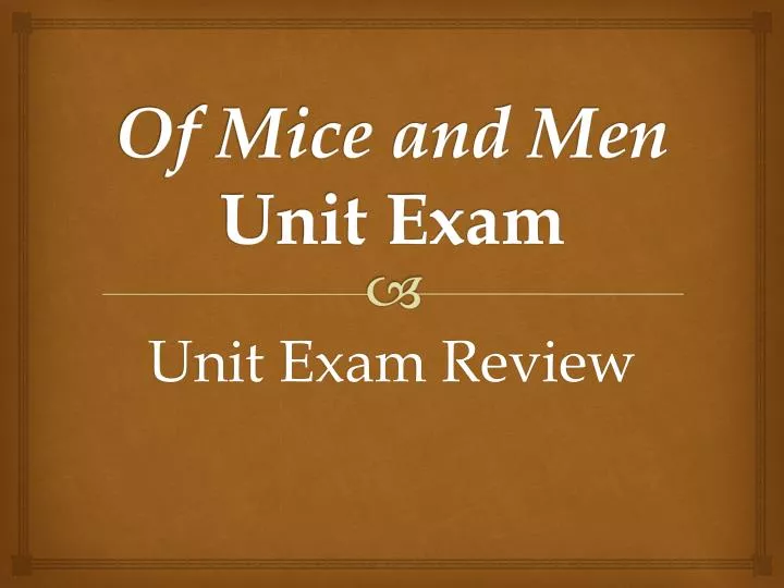 of mice and men unit exam