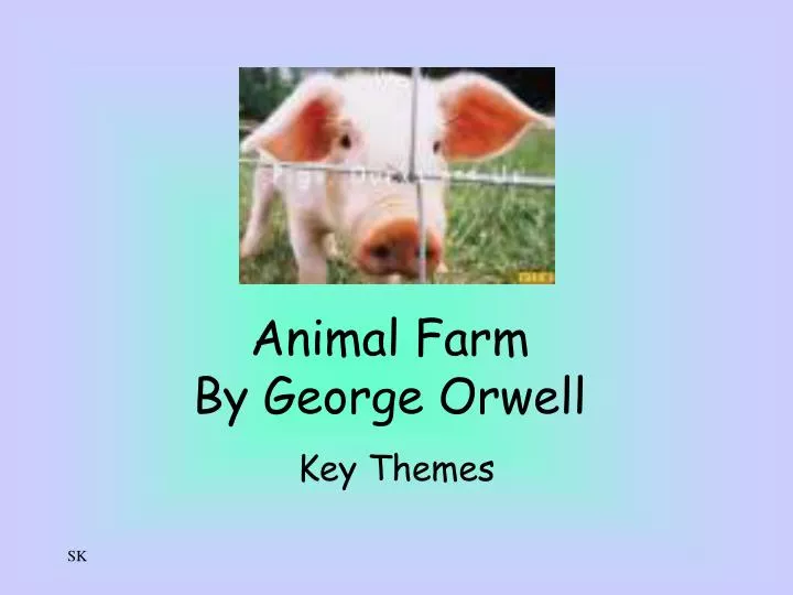 animal farm by george orwell