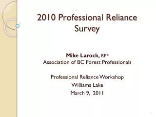 2010 Professional Reliance Survey