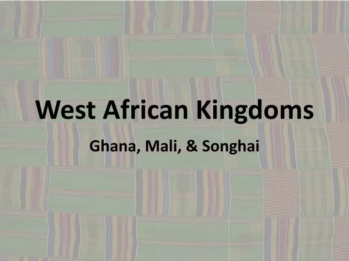 west african kingdoms