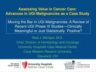 Assessing Value in Cancer Care: Advances in UGI Malignancies as a Case Study