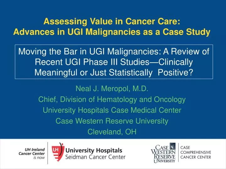 assessing value in cancer care advances in ugi malignancies as a case study