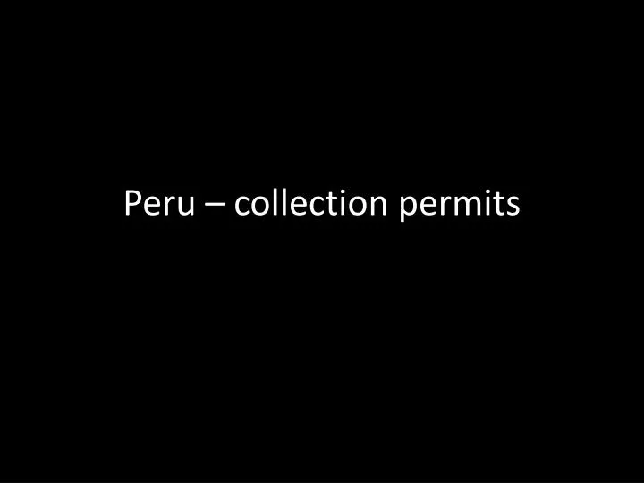 peru collection permits