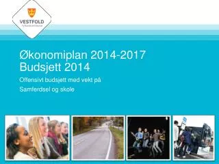 Økonomiplan 2014-2017 Budsjett 2014
