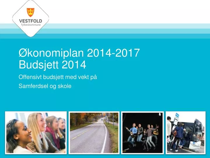 konomiplan 2014 2017 budsjett 2014