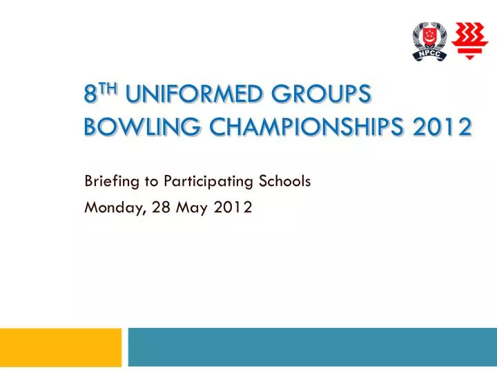 8 th uniformed groups bowling championships 2012