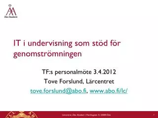 IT i undervisning som stöd för genomströmningen