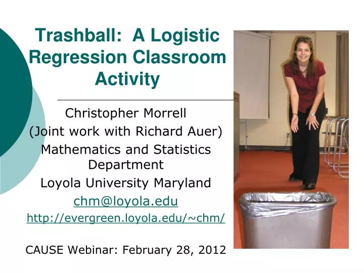 trashball a logistic regression classroom activity