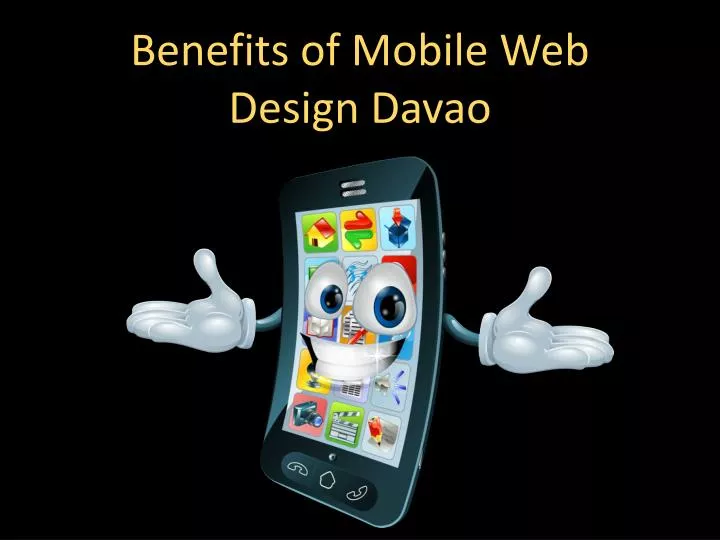 benefits of mobile web design d avao