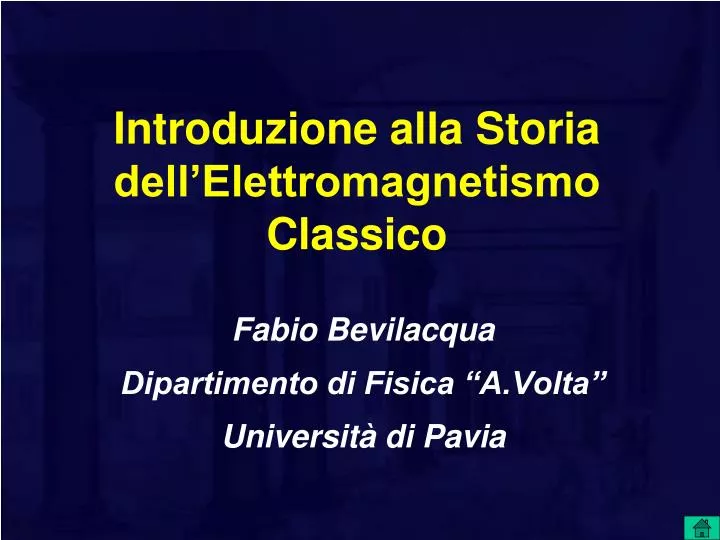 introduzione alla storia dell elettromagnetismo classico