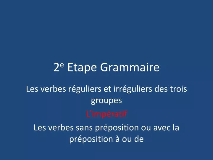 2 e etape grammaire