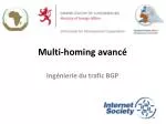 Multi-homing avancé - slide 1