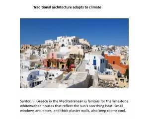 Traditional architecture adapts to climate
