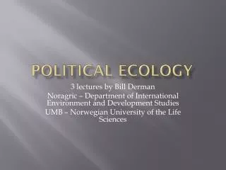 Political Ecology