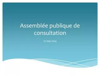 assembl e publique de consultation