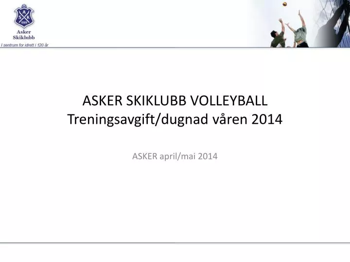 asker skiklubb volleyball treningsavgift dugnad v ren 2014