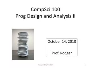 CompSci 100 Prog Design and Analysis II