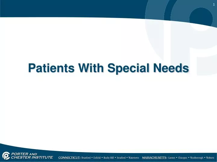 patients with special needs