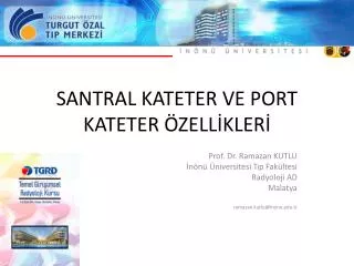 santral kateter ve port kateter zell kler