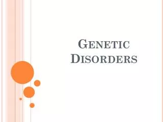 Genetic Disorders