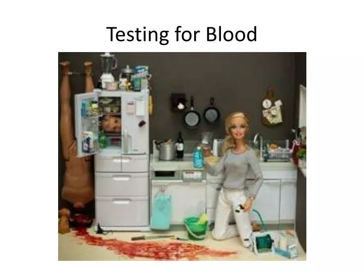 testing for blood